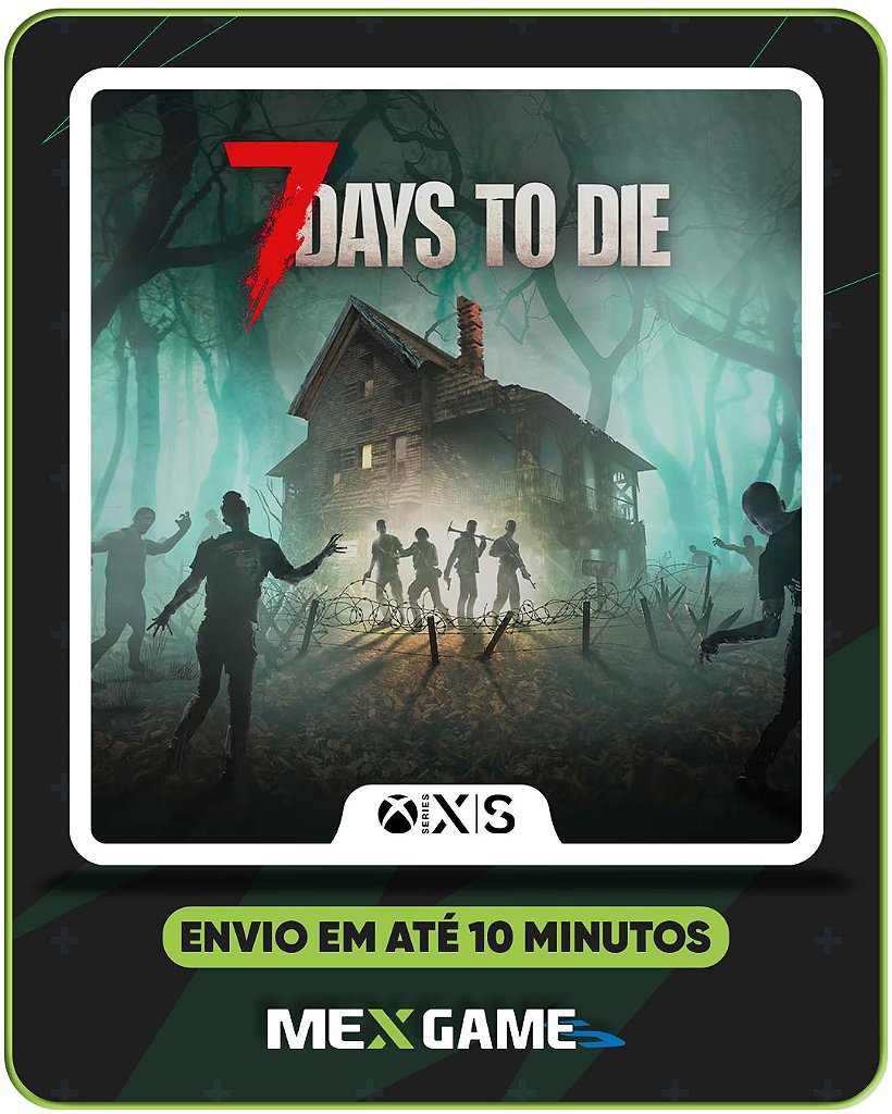 7 DAYS TO DIE - XBOX SERIES X|S - MÍDIA DIGITAL