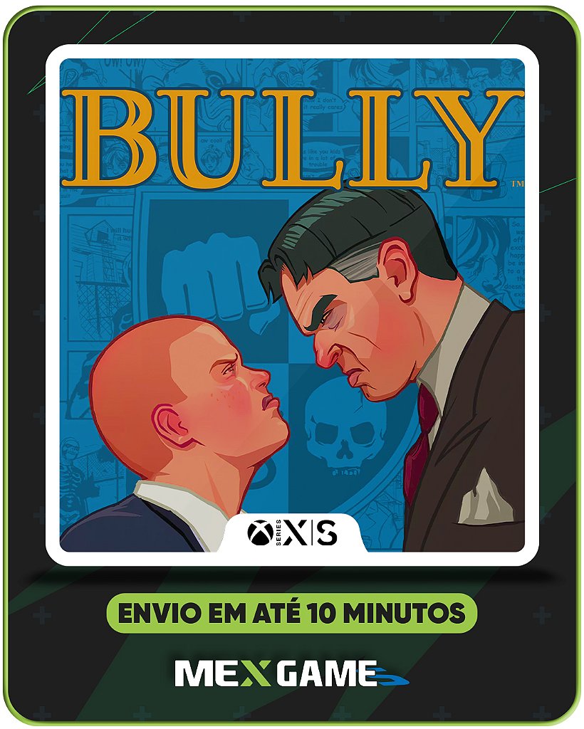BULLY - XBOX SERIES X|S - MÍDIA DIGITAL
