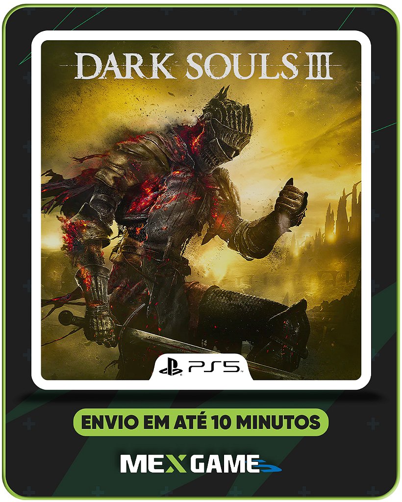 DARK SOULS 3 - PS5 - MÍDIA DIGITAL