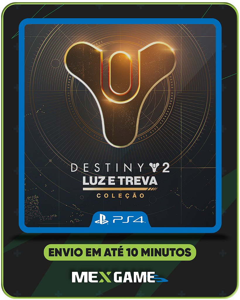 DESTINY 2: COLEÇÃO DE LUZ E TREVAS - PS4 - MÍDIA DIGITAL